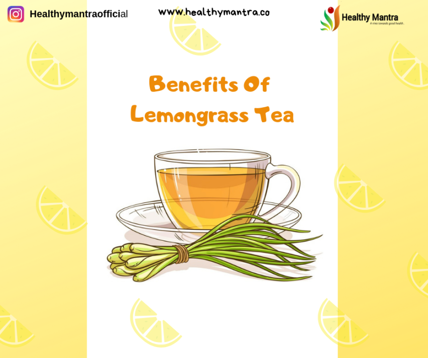 Top benefits of lemongrass